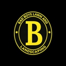 Bad Boys Lawns And Landscaping