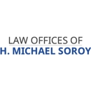 H Michael Soroy Law Offices - Attorneys