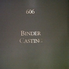 Binder Casting gallery