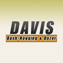 Davis Bush-Hogging & Dozer - Excavation Contractors