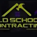 Old School Contracting - General Contractors