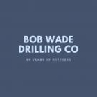 Bob Wade Drilling Co