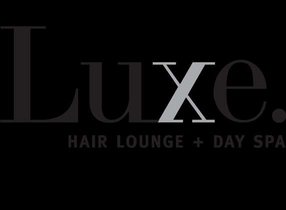 Luxe Hair Lounge & Day Spa - Sacramento, CA