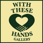 With These Hands Gallery
