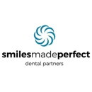 Smiles Made Perfect Dental Partners - Dentists