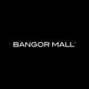 Bangor Mall - Shopping Centers & Malls