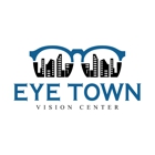 Eye Town Vision Center - Eye Doctor & Optometrist