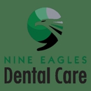 Nine Eagles Dental Care - Dentists