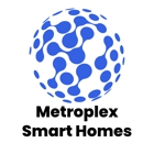 Metroplex Smart Homes