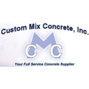 Custom Mix Concrete, Inc. - Ready Mixed Concrete