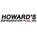 Howard's Refrigeration Plus Inc. - Refrigeration Equipment-Commercial & Industrial