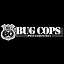 Bug Cops Pest Control - Pest Control Services