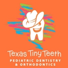 Texas Tiny Teeth Pediatric Dentistry & Orthodontics Greenvil