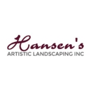 Hansen's Artistic Landscaping Inc - Gardeners