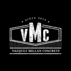 Vazquez Millan Concrete