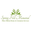 Spring Hill Memorial Park Funeral Home and Cremation Services. - Funeral Information & Advisory Services