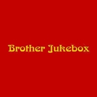 Brother Jukebox