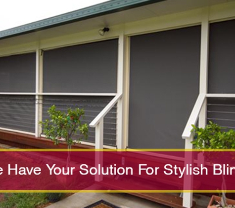 Greatway Patios. We Have Your Solution For Stylish Blinds