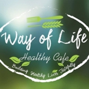 Way of Life Healthy Cafe - American Restaurants