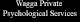 Wagga Private Psychological Services - Psychologists