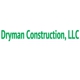 Dryman Construction, LLC