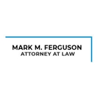 Mark M. Ferguson Attorney At Law