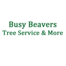 Busy Beavers Tree Service & More - Tree Service