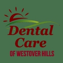 Dental Care of Westover Hills - Dentists