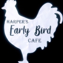 Harper's Early Bird Cafe - American Restaurants