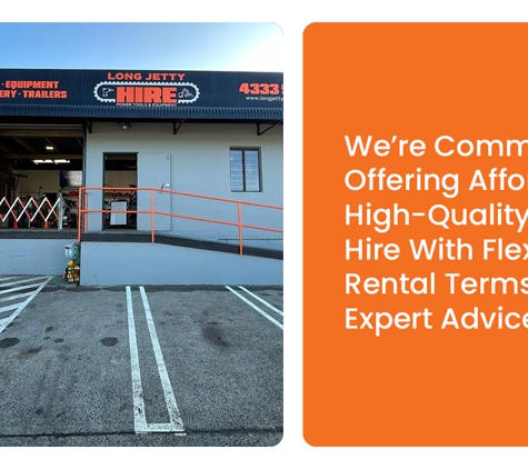 Long Jetty Hire - Long Jetty, NSW. We’re Committed To Offering Affordable, High-Quality Tool Hire With Flexible Rental Terms & Expert Advice