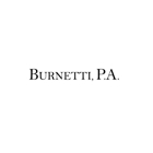 Burnetti, P.A.