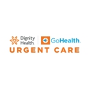 Dignity Health-GoHealth Urgent Care - Medical Clinics