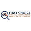 First Choice Home and Commercial Inspection Services gallery