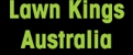 Lawn Kings Australia - Lawn Cutting & Maintenance