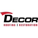 Decor Roofing & Restoration - Roofing Contractors