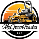 MrGreenTrades LLC - Landscaping & Lawn Services