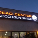 Dead Center Indoor Gun Range - Rifle & Pistol Ranges