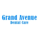 Grand Avenue Dental Care - Dentists