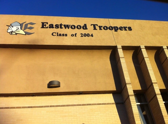 Eastwood High School - El Paso, TX