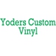 Yoders Custom Vinyl