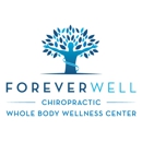 Forever Well Chiropractic - Chiropractors & Chiropractic Services