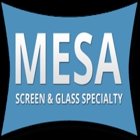 Mesa Screen & Glass Specialty