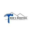Rob's Roofing - Roofing Contractors