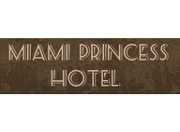 Miami Princess Hotel - Miami, FL