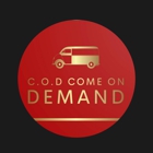 C.O.D COME ON DEMAND