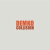 Demko Collision gallery
