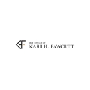 Law Office of Kari H. Fawcett - Family Law Attorneys
