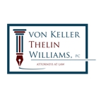 von Keller Thelin Williams, PC