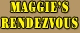 Maggie's Rendezvous - Cafes