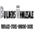 Builders Wholesale, LLC - Fireplace Equipment